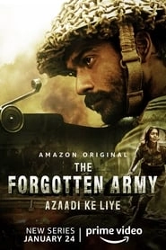 Watch The Forgotten Army - Azaadi ke liye