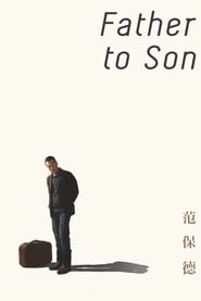 Father to Son hd