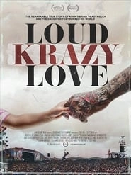 Loud Krazy Love hd