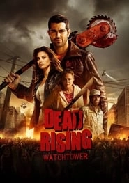 Dead Rising: Watchtower hd