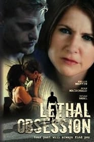Lethal Obsession hd