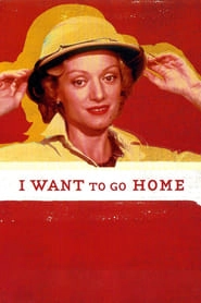I Want to Go Home hd