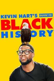 Kevin Hart's Guide to Black History hd