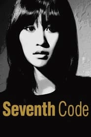Seventh Code hd