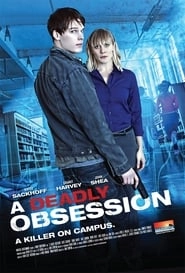 A Deadly Obsession hd