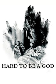 Hard to Be a God hd