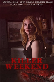 Killer Weekend hd