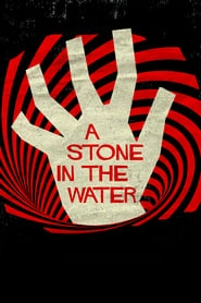 A Stone in the Water hd