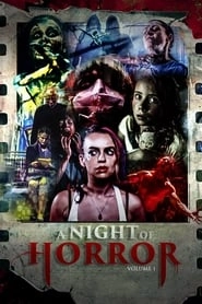A Night of Horror Volume 1 hd
