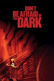 Don't Be Afraid of the Dark hd