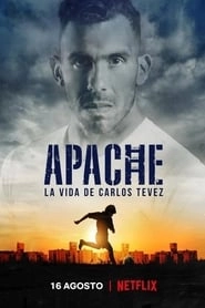 Apache: La vida de Carlos Tevez hd