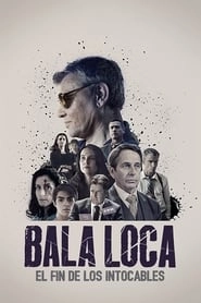 Watch Bala Loca