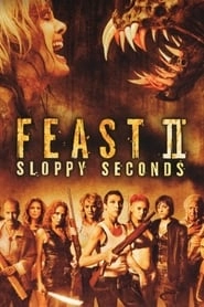 Feast II: Sloppy Seconds hd
