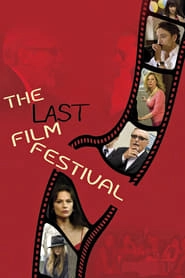 The Last Film Festival hd