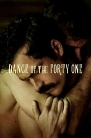 Dance of the Forty One hd