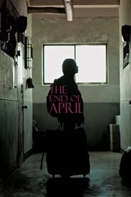 The End of April HD