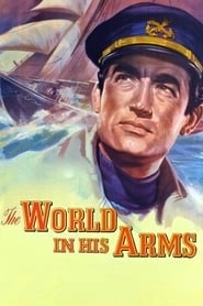 The World in His Arms hd