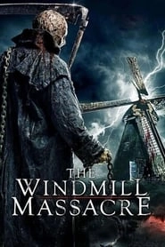 The Windmill Massacre hd