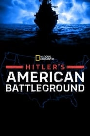 Hitler's American Battleground hd