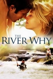 The River Why hd