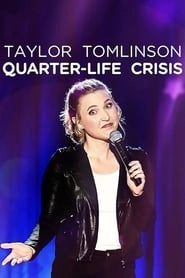 Taylor Tomlinson: Quarter-Life Crisis HD