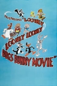 The Looney, Looney, Looney Bugs Bunny Movie hd