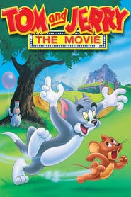Tom and Jerry: The Movie hd