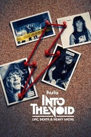 Watch Into the Void: Life, Death and Heavy Metal