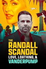 The Randall Scandal: Love, Loathing, and Vanderpump HD