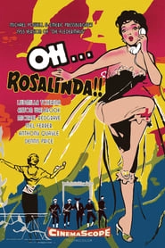 Oh... Rosalinda!! hd