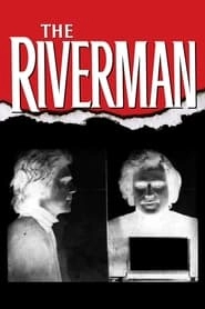The Riverman hd