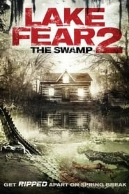 Lake Fear 2: The Swamp hd