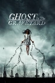 Ghost in the Graveyard hd