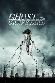 Ghost in the Graveyard HD