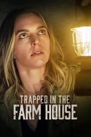Trapped in the Farmhouse hd