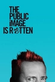 The Public Image Is Rotten hd