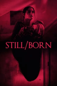 Still/Born HD