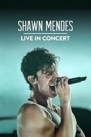 Shawn Mendes: Live in Concert hd