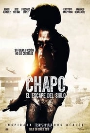 Chapo: El Escape Del Siglo hd