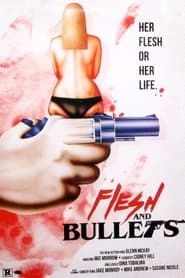 Flesh and Bullets hd