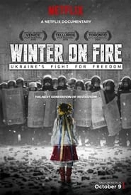 Winter on Fire: Ukraine's Fight for Freedom hd
