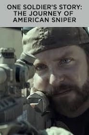 One Soldier's Story: The Journey of American Sniper hd