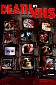 Death by VHS HD
