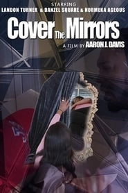 Cover the Mirrors HD