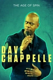 Dave Chappelle: The Age of Spin hd
