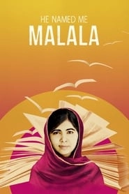 He Named Me Malala