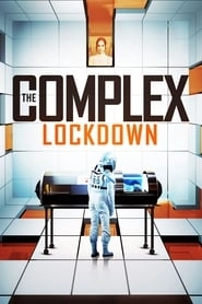 The Complex: Lockdown HD