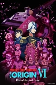 Mobile Suit Gundam: The Origin VI – Rise of the Red Comet HD