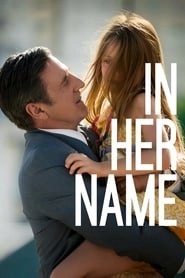 In Her Name hd