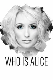 Who Is Alice? HD